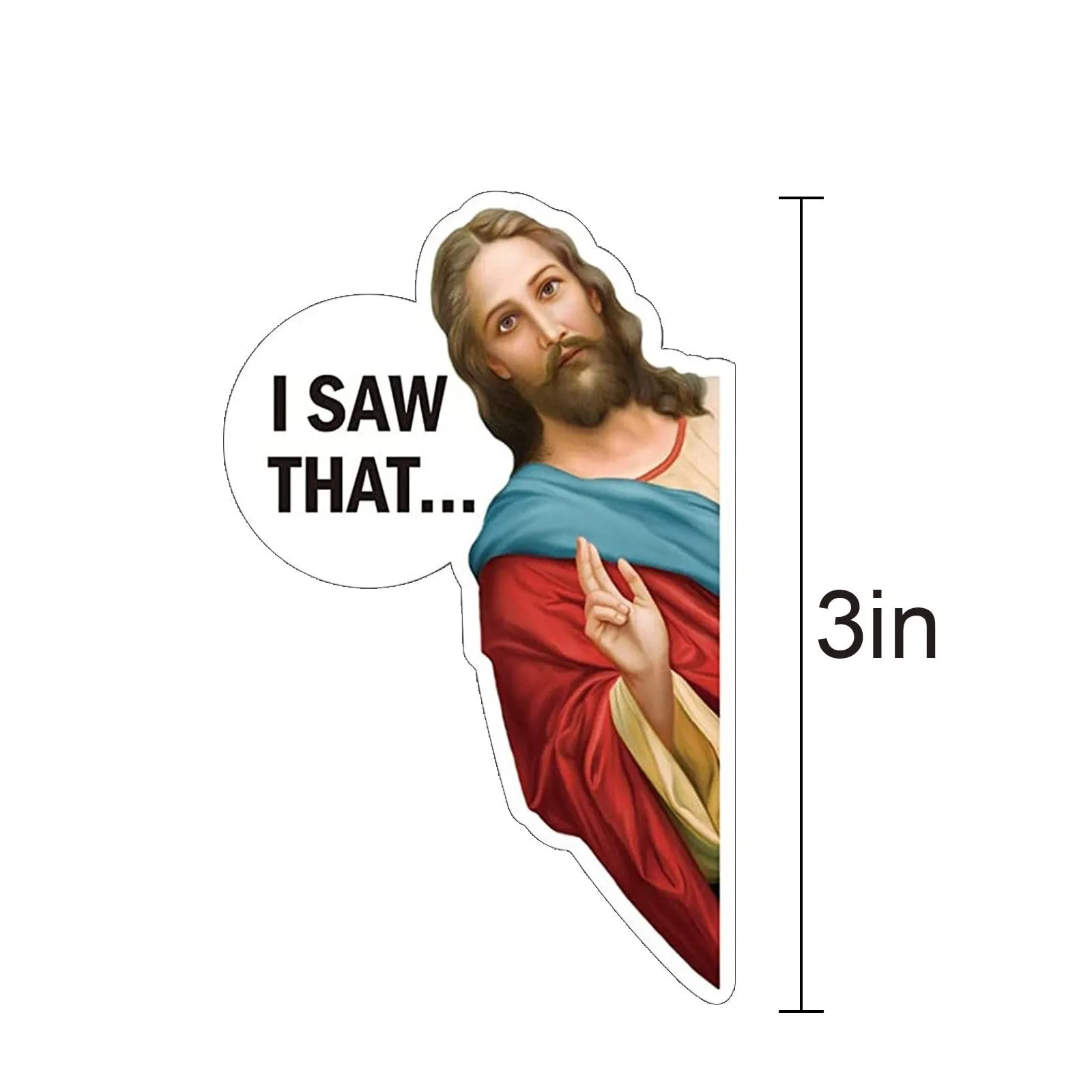 10pcs Car Sticker Jesus I Saw That Vinyl Decal Sticker Waterproof Faith Stickers for Laptops Water Bottles Christian Gift