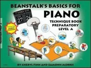 BEANSTALK'S BASICS FOR PIANO,Technique, Preparatory Book A