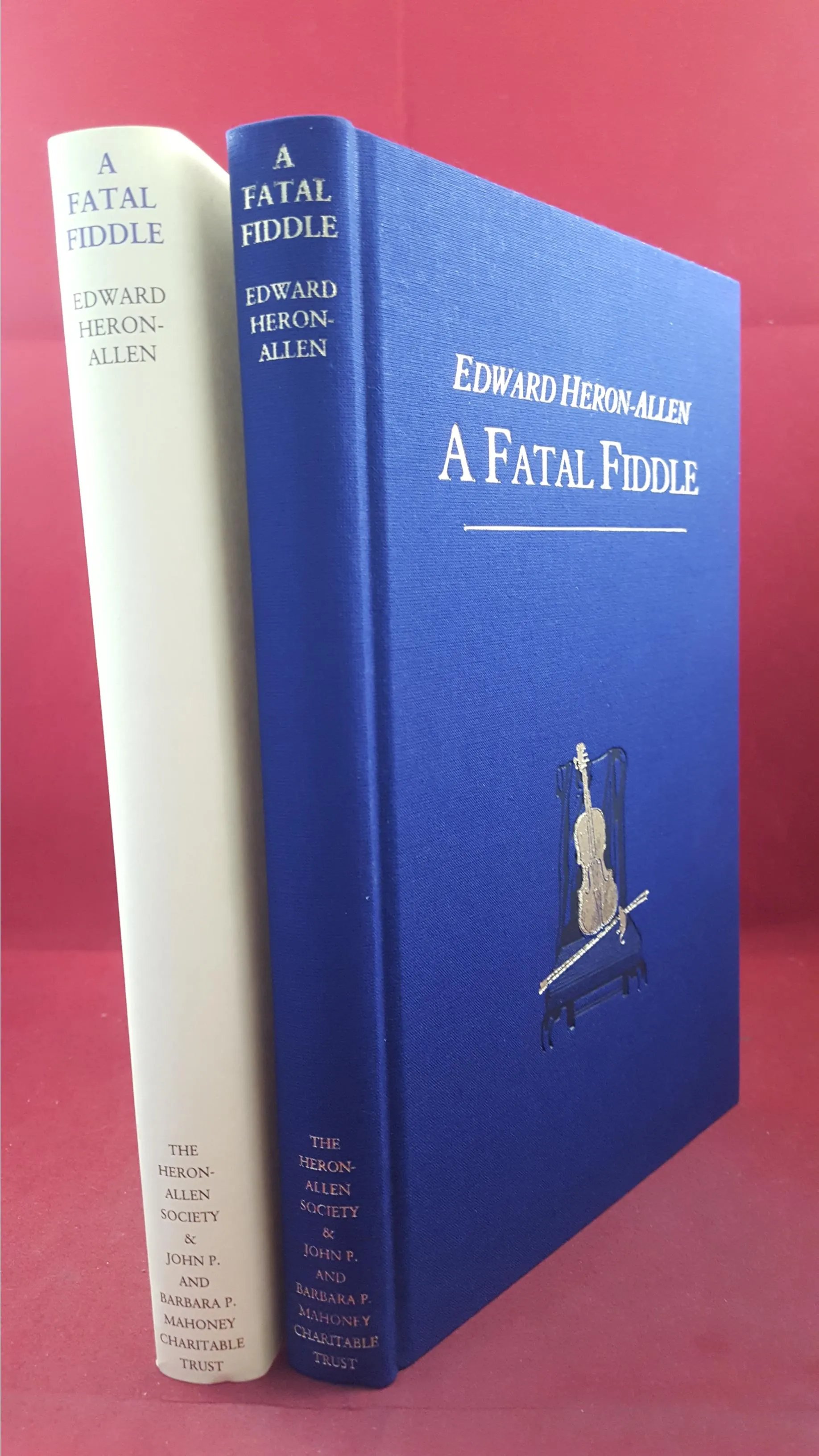 Edward Heron-Allen - A Fatal Fiddle,  Heron-Allen Society, 2010, Limited, PC Edition