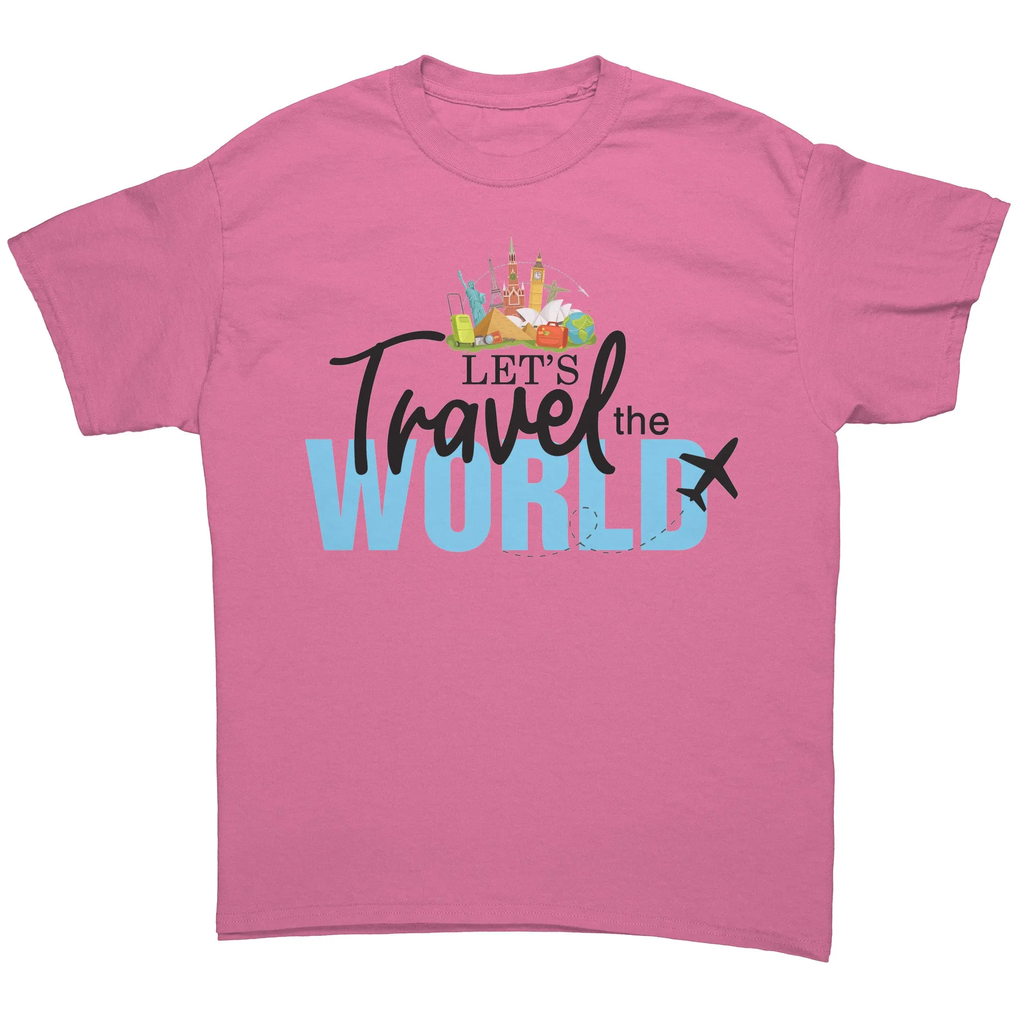 Lets Travel the World Shirt, Travel Shirt, Gift for Traveler Shirt, Vacation Shirt, Adventure Shirt, World Traveler Tshirt, Souvenir Shirt