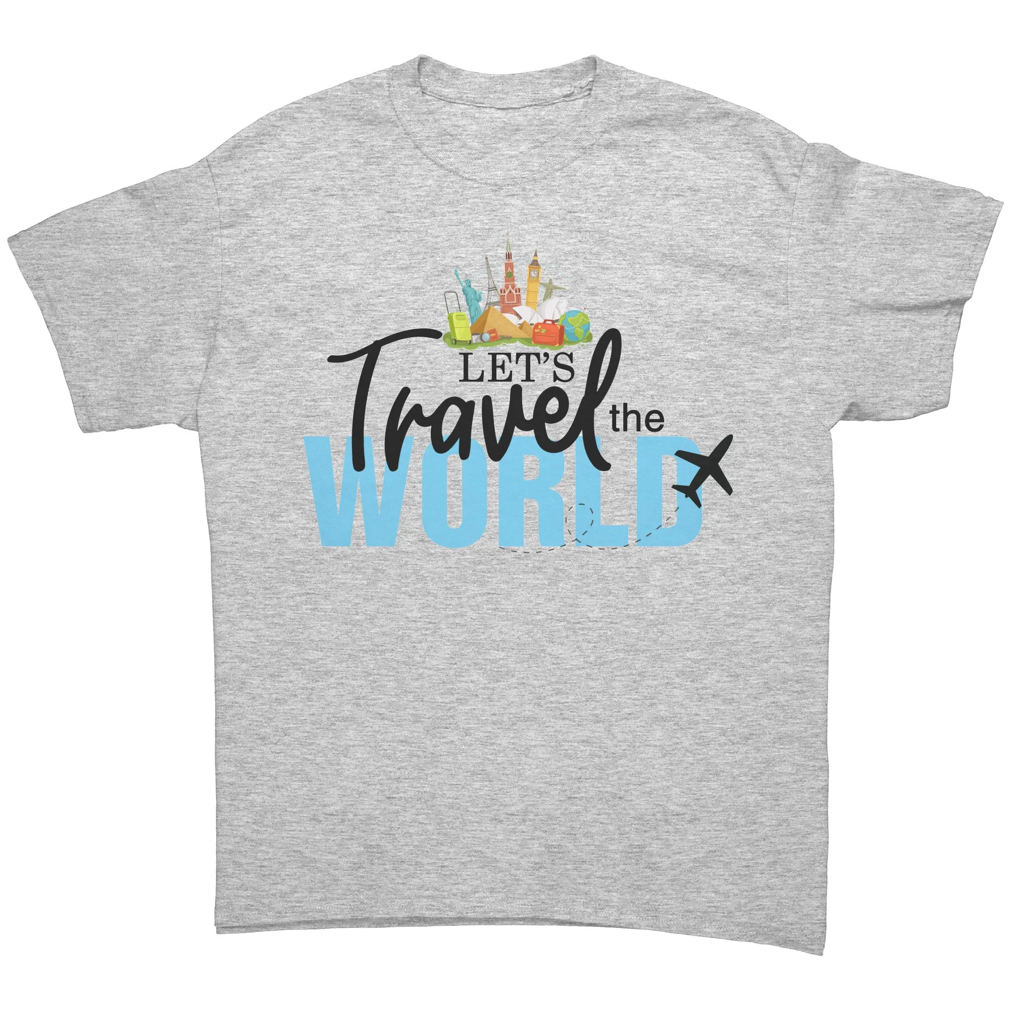 Lets Travel the World Shirt, Travel Shirt, Gift for Traveler Shirt, Vacation Shirt, Adventure Shirt, World Traveler Tshirt, Souvenir Shirt