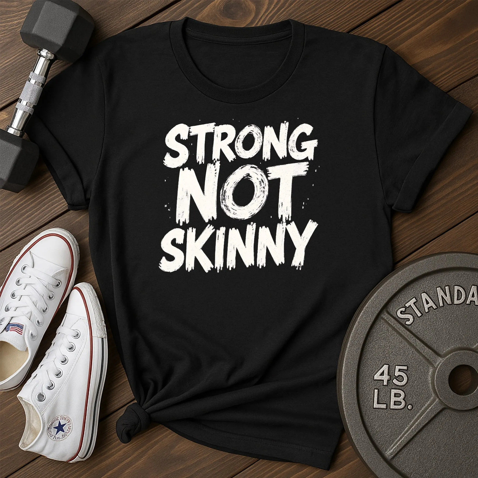 Not Skinny T-Shirt