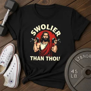 Swolier T-Shirt