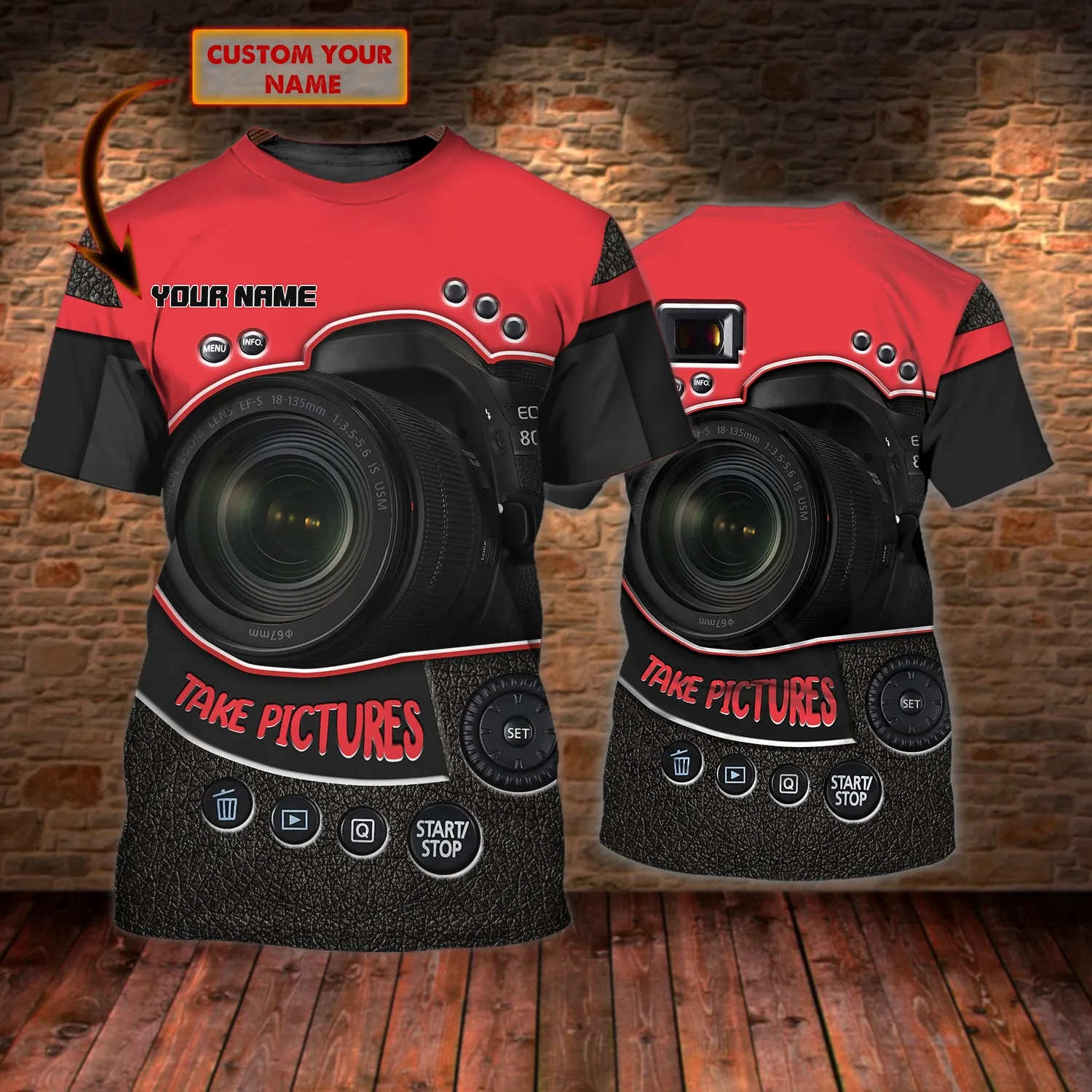 Take Pictures - Personalized Name 3D Tshirt