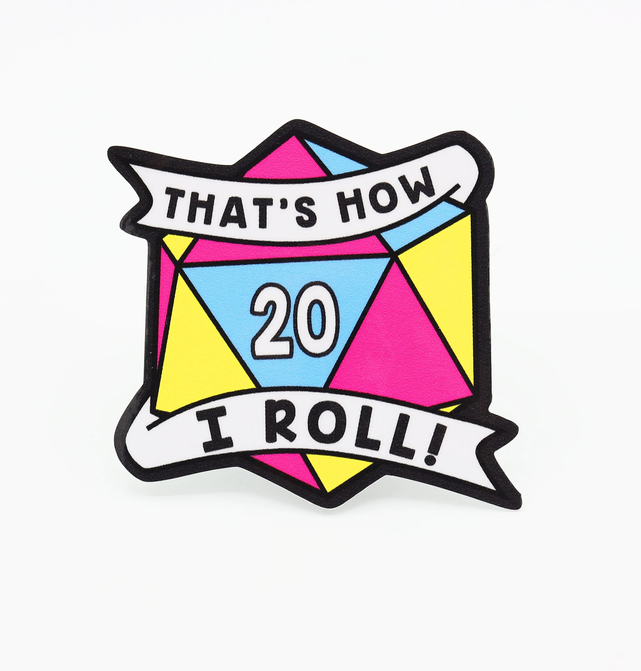 That's How I Roll Sticker - Pansexual Pride